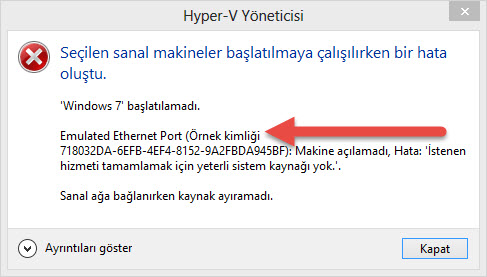 Seçilen Sanal Makineler başlatılmaya çalışırken bir hata oluştu